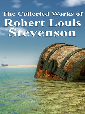 cover image of The Collected Works of Robert Louis Stevenson